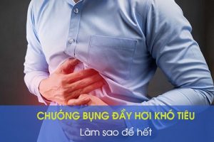 Đầy bụng chướng hơi nên làm gì