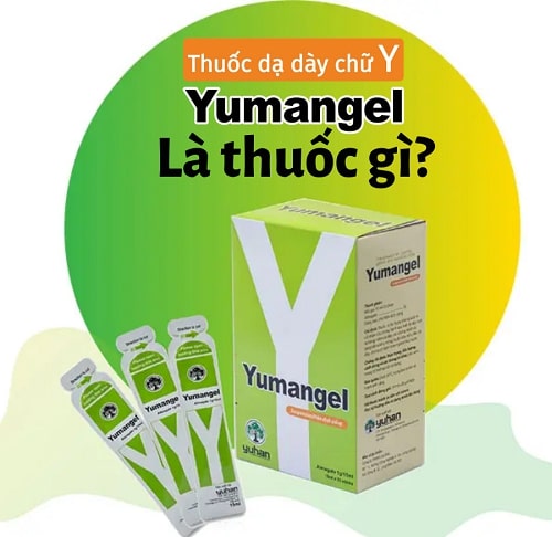 thuốc yumangel là thuốc gì