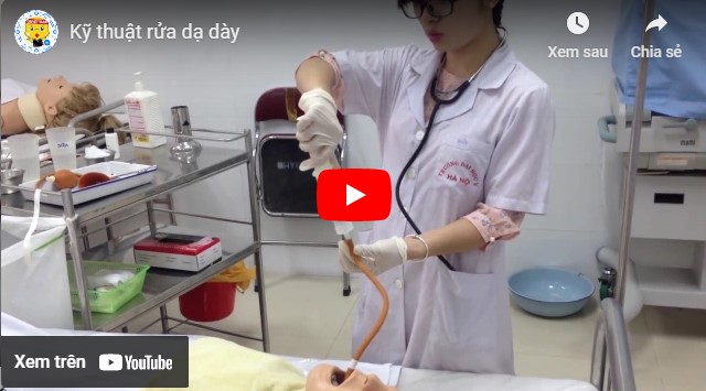 Video quy trình rửa dạ dày của bộ y tế