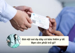 giá nội soi dạ dày có bảo hiểm y tế
