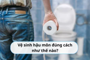 vệ sinh hậu môn đúng cách