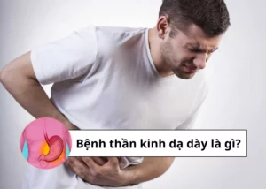 bệnh thần kinh dạ dày