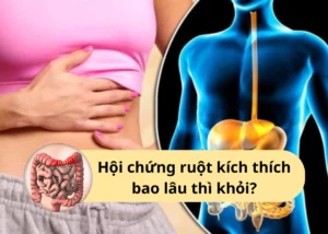 hội chứng ruột kích thích bao lâu thì khỏi