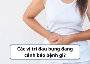 các vị trí đau bụng