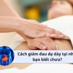 cách giảm đau dạ dày tại nhà