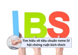 tiêu chuẩn rome 4 hội chứng ruột kích thích