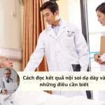 kết quả nội soi dạ dày