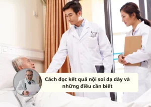 kết quả nội soi dạ dày