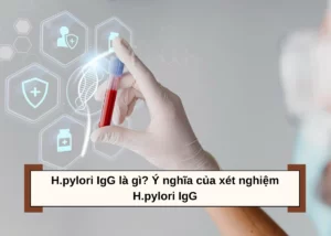 h pylori igg là gì