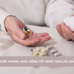 Thuốc kháng acid uống tốt nhất vào lúc nào