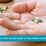 Uống thuốc dạ dày nhiều có ảnh hưởng gì không