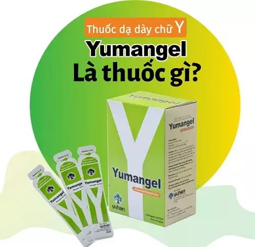 thuốc yumangel là thuốc gì